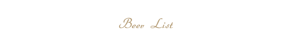BEER LIST